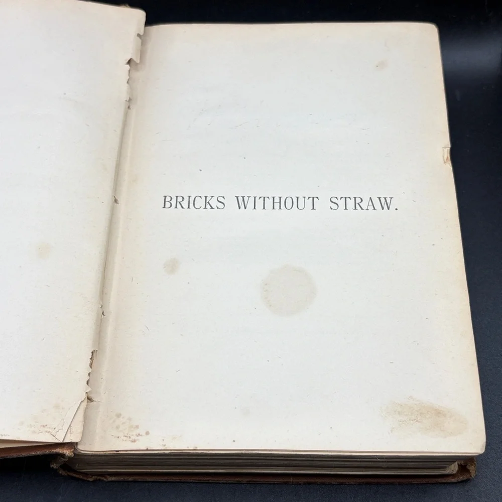 Antique 1880 Bricks Without Straw by Albion W. Tourgee Hardcover Fiction Book
